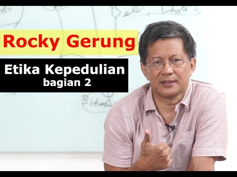 Rocky Gerung, S.S - Etika Kepedulian - bagian 2 - YouTube