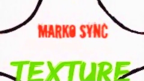 Marko Sync - Texture