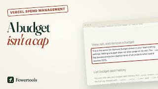 Vercel bills, answered: budgets, build cache and Stripe keys