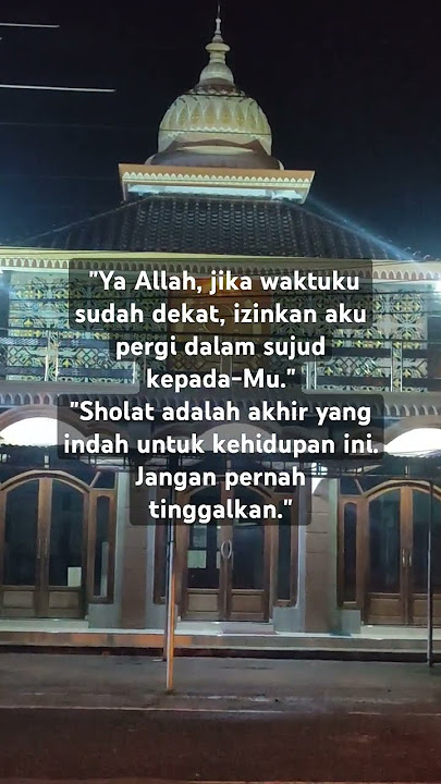 'Doa Terakhir di Atas Sajadah'