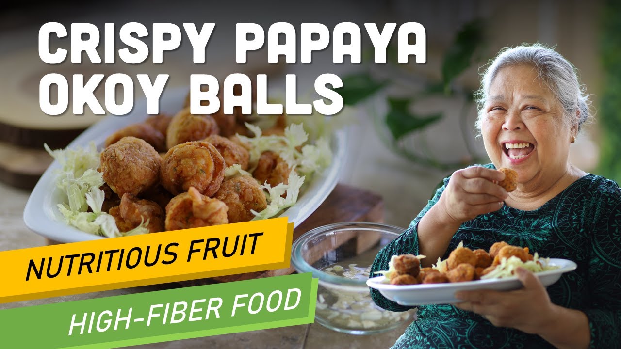 How to Make Ukoy Fritters Crispy Papaya Okoy Balls Healthy Food