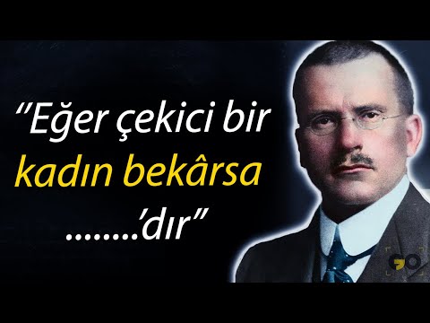 Carl Jung'un Yaşlılıkta Pişman Olmamak İçin Gençken Bilmeniz Gereken Sözleri