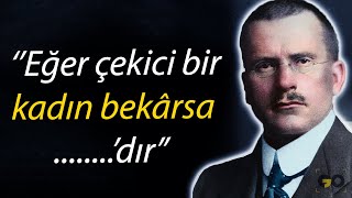 Carl Jung'un Yaşlılıkta Pişman Olmamak İçin Gençken Bilmeniz Gereken Sözleri