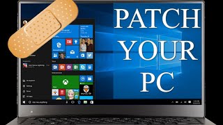 PATCH YOUR PC NOW, FREE