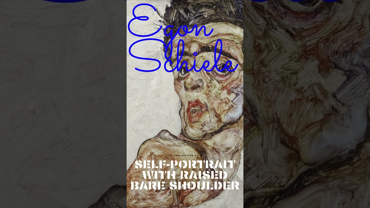 Egon Schiele's "Self-Portrait with Raised Bare Shoulder" (1912)  