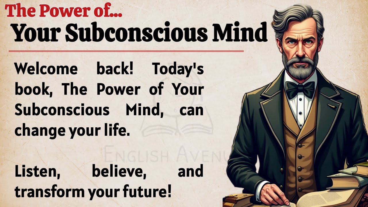 Outline Video The Power of Your Subconscious Mind 🔥 || Learn English Through Book Summary || Listening Practice ✅