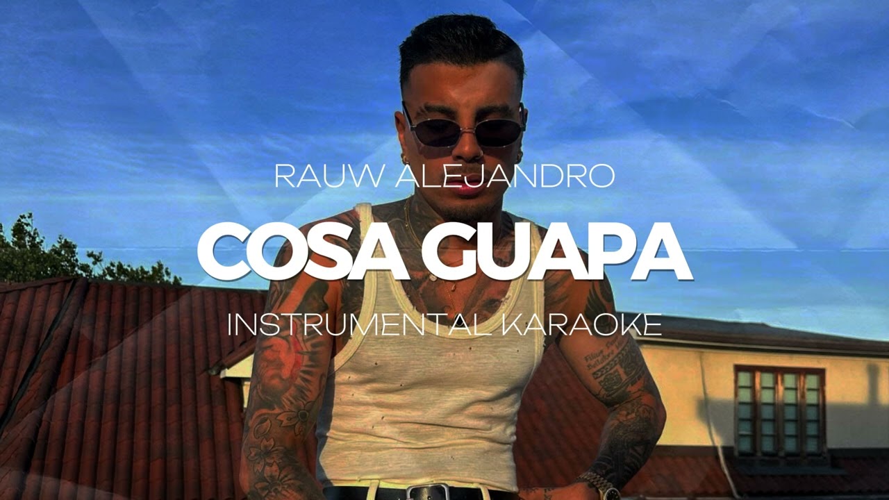 Rauw Alejandro - Cosa Guapa (INSTRUMENTAL KARAOKE)