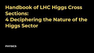 Handbook of LHC Higgs Cross Sections: 4  Deciphering the Nature of the Higgs Sector screenshot 1