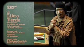 Analizando &quot;El Libro Verde&quot; de Muamar Gadafi