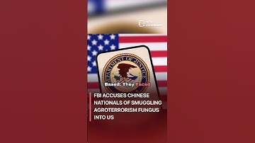 Pathogen: FBI Accuses Chinese Nationals of Smuggling Agroterrorism Fungus into US #crime #law