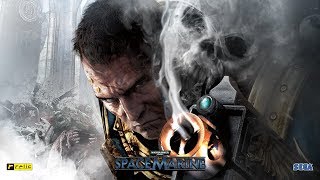 Warhammer 40,000: Space Marine - Chapter 1 - Planetfall 2/2