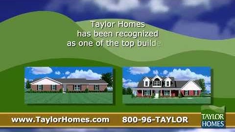 An Overview of Taylor Homes, a custom home builder