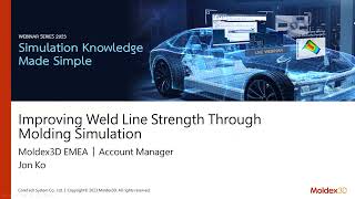 Improving Weld Line Strength through Molding Simulation|Intro