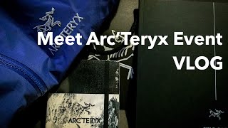 Meet Arc'Teryx Event | Vlog | Almost Definitely Outside