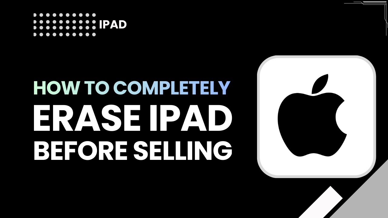 Erase iPad Before Selling (Factory Reset 2026) | Complete Data