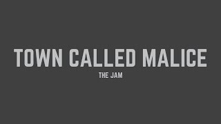 The Jam - Town Called Malice (Lyrics)