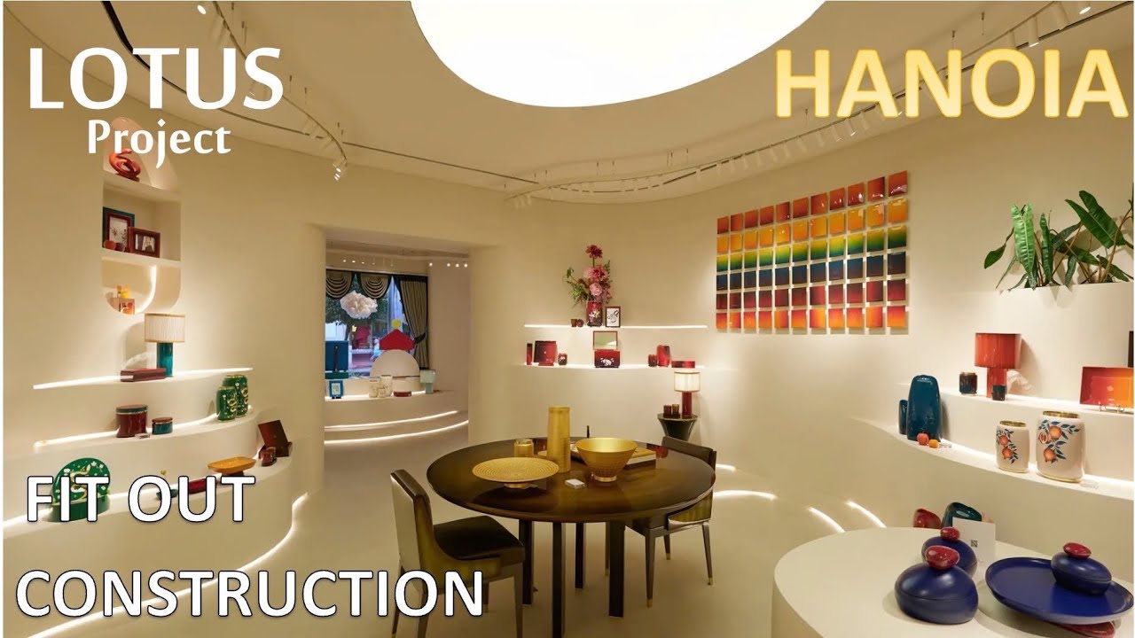 HANOIA - FITOUT- CONSTRUCTION - LOTUS PROJECT