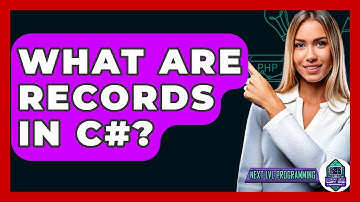 What Are Records In C#? - Next LVL Programming