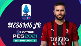 PES 21 - MESSIAS JR (AC MILAN) [ECNOP98]