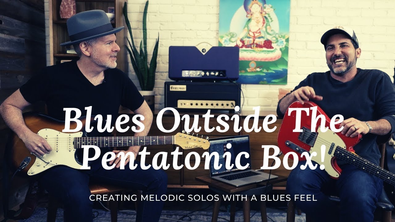 Jeff McErlain - Blues Soloing Outside The Pentatonic Box - Creating Melodic Solos With A Blues Feel
