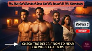 16. Chapter 8: DL Husband Bends Over His Secret Boyfriend | Caught By His Best Friend | Series Final
