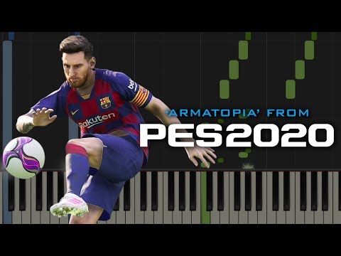 Armatopia - PES 2020 Soundtrack | Piano Tutorial