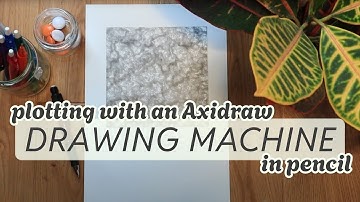 Drawing machine | Plotting with Axidraw in pencil