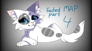Faded | Ivypool MAP | Part 4