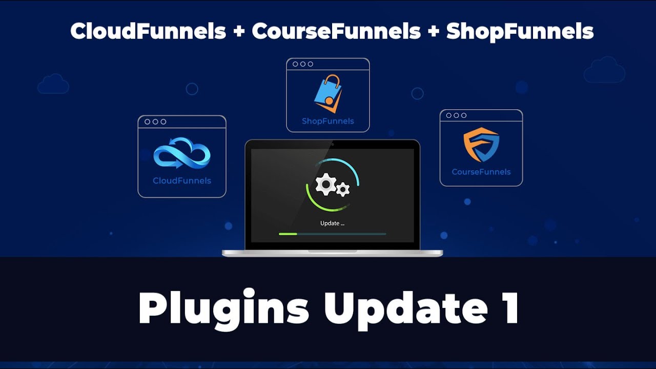 Hot New PLUGINS Update for CloudFunnels, CourseFunnels, & ShopFunnels