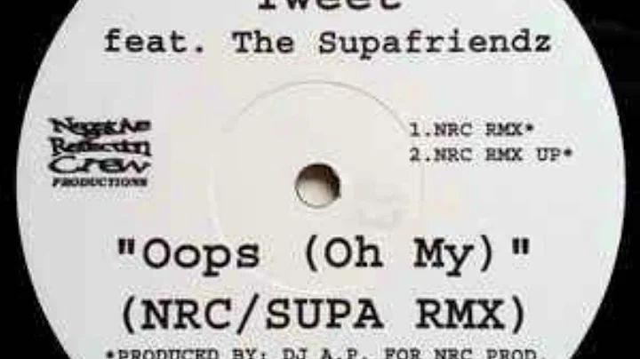 TWEET - OH MY VS SLOW JAMS