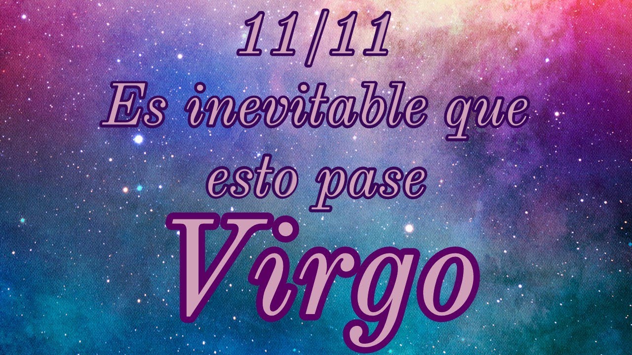 💥 VIRGO | TU DESEO MÁS OCULTO 🤐 TU CLAVE #VIRGO HOY NOVIEMBRE 2022 ...