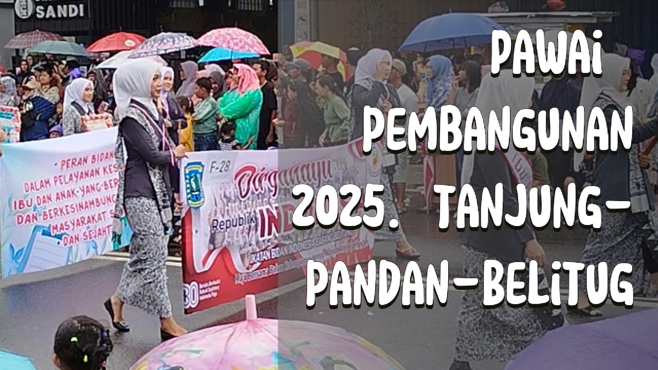 Pawai Pembangunan 2025 - Tanjung pandan Belitung