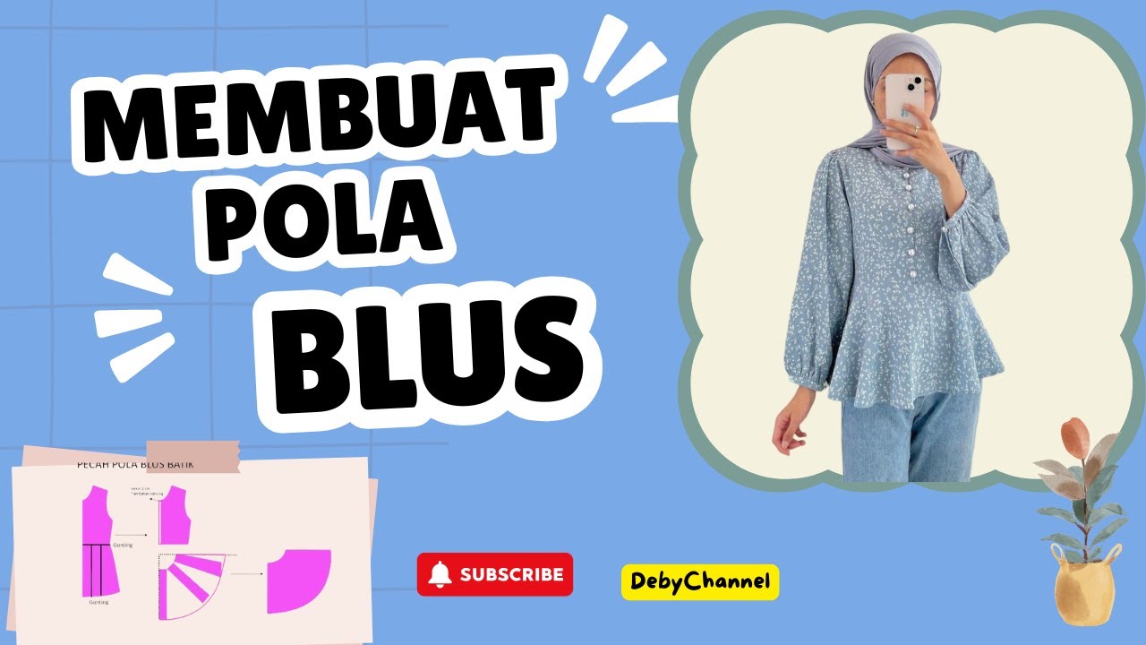 Membuat Pola Blus Sesuai Model