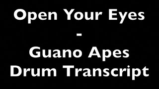 Open Your Eyes - Guano Apes - Drum Transcript DIFFICULTY 3/5 ⭐️