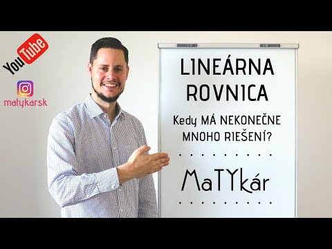 Video: Ako môže mať rovnica nekonečné riešenia?