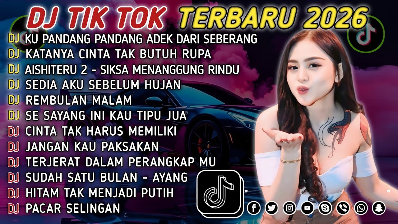 DJ TIKTOK TERBARU 2026 || DJ CINTA DARI SEBERANG 🎵 DJ KATANYA CINTA TAK BUTUH RUPA 🎵 FULL ALBUM❗❗