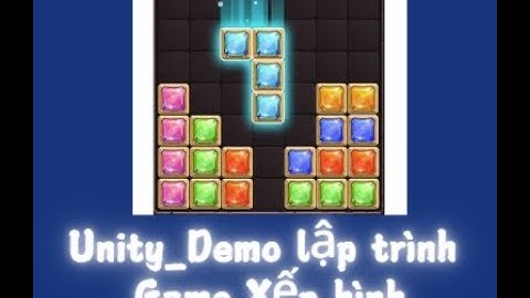 Unity_Demo Game xếp hình