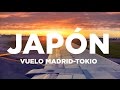 Vuelo Madrid-Tokio | Capítulo 1