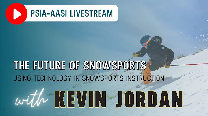 The Future of Snowsports  Using Technology in Snow...