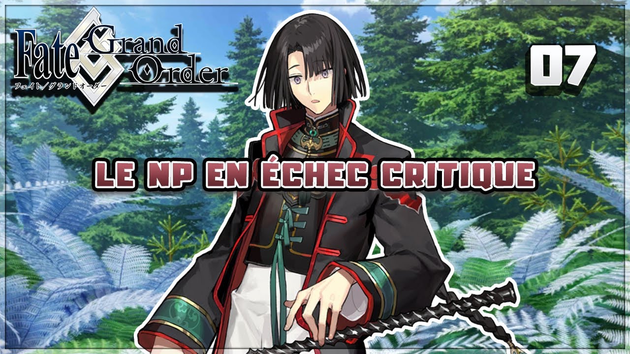 Tungunska Sanctuary EP07 - Le jet de dés loupé ! [FGO][FR]