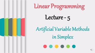 Artificial Variables in Simplex Method (TWO PHASE) | LPP | Lecture 5