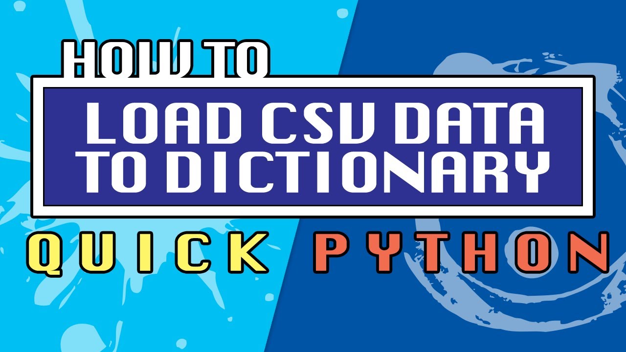 How To Read Csv Data In Dictionary Format Using Dictreader - Quick Python  Tutorial - Youtube