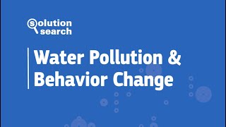 Solution Search: Water Pollution from Agricultural Run Off