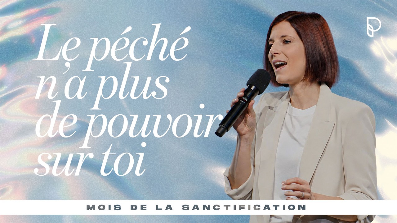 Le péché n'a plus de pouvoir sur toi