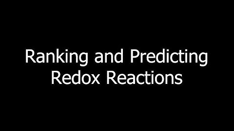 Predicting Redox Reactions