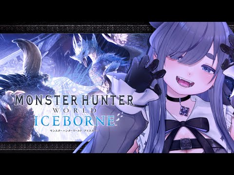 ■ MHWIB ❄ ハンマーーーーーーーーーーーーーﾕｳｼﾞﾛッ 【 ちむぎ / Vtuber / モンハン アイスボーン 】