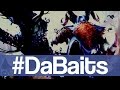 #DaBaits