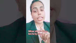 “16 साल के बच्चे ने cheque sign किया… फिर क्या हुआ? ⚖️”