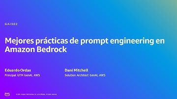 AWS Summit Madrid 2024 - Mejores prácticas de prompt engineering en Amazon Bedrock (GAI302)