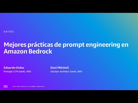 AWS Summit Madrid 2024 - Mejores prácticas de prompt engineering en Amazon Bedrock (GAI302) Episode cover